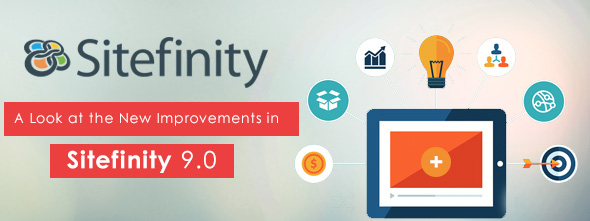 A-Look-at-the-New-Improvements-in-Sitefinity-9.0